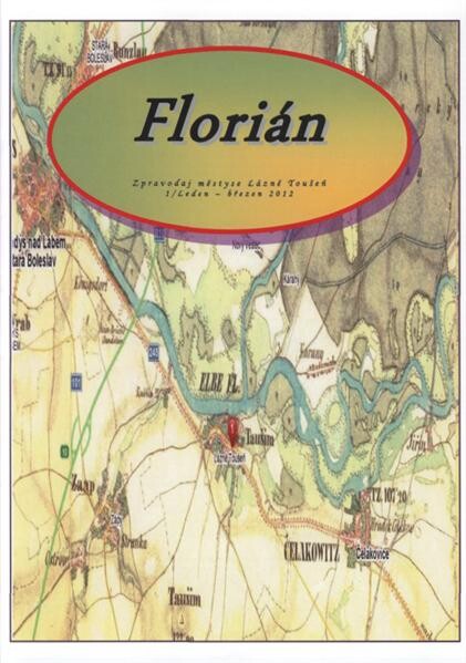 Florián : zpravodaj městyse Lázně Toušeň