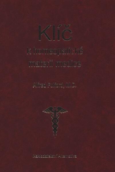 Klíč k homeopatické materii medice