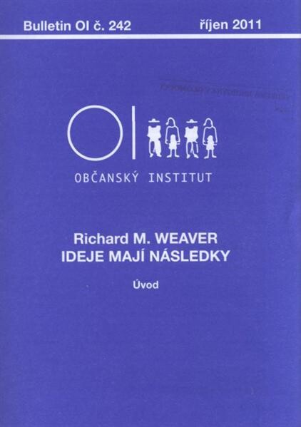 Ideje mají následky 