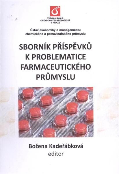 Sborník příspěvků k problematice farmaceutického průmyslu