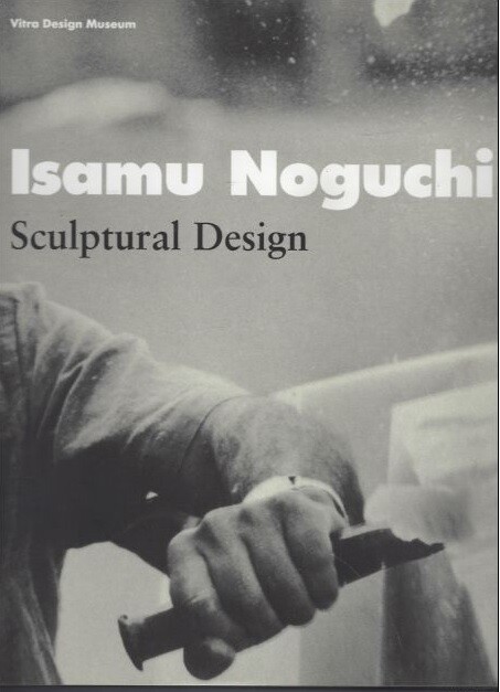 Isamu Noguchi : Sculptural Design