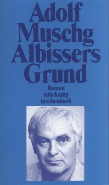 Albissers Grund : Roman