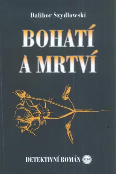 Bohatí a mrtví