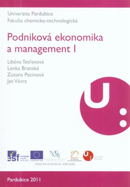 Podniková ekonomika a management I