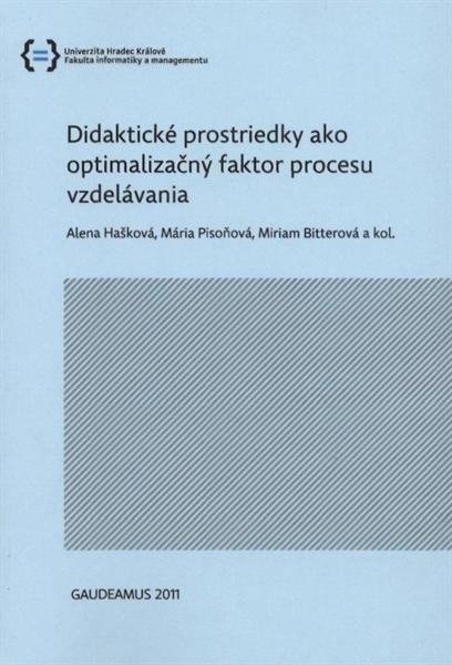Didaktické prostriedky ako optimalizačný faktor procesu vzdelávania
