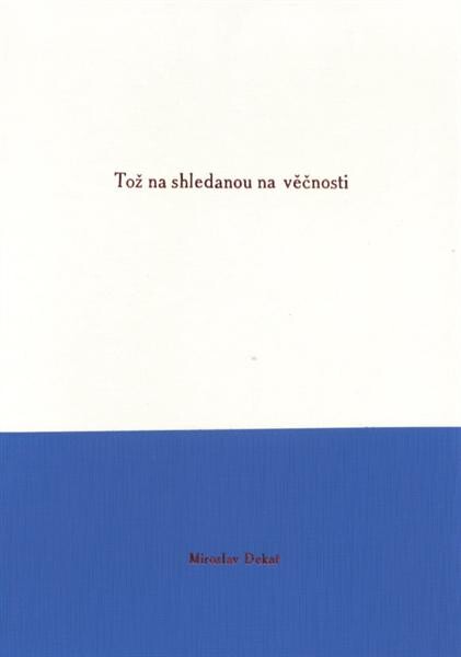 Tož na shledanou na věčnosti