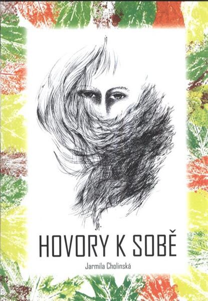 Hovory k sobě