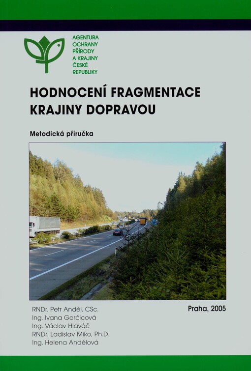 Hodnocení fragmentace krajiny dopravou : metodická příručka
