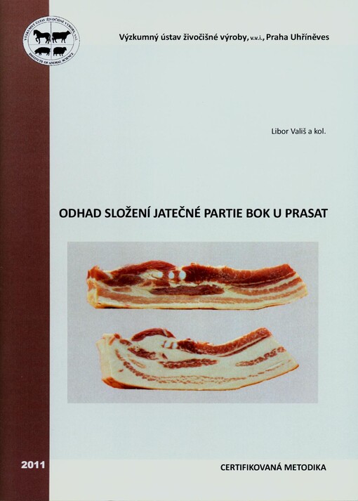 Odhad složení jatečné partie bok u prasat : certifikovaná metodika   