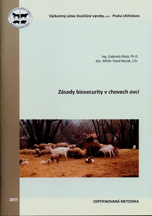 Zásady biosecurity v chovech ovcí : certifikovaná metodika   