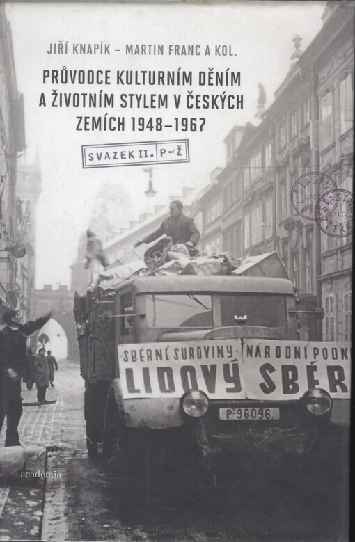 Průvodce kulturním děním a životním stylem v českých zemích 1948-1967