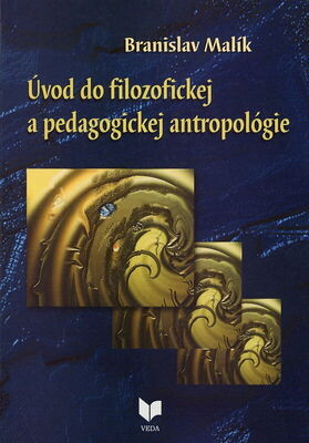 Úvod do filozofickej a pedagogickej antropológie