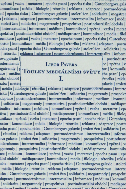 Toulky mediálními světy