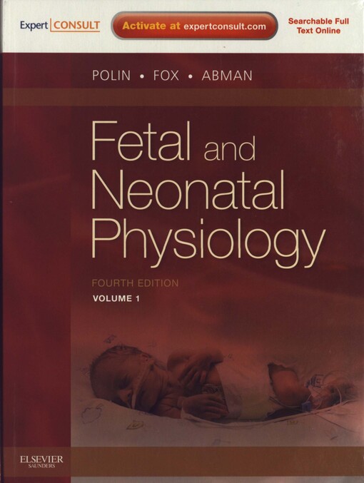 Fetal and neonatal physiology 