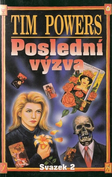 Poslední výzva, Svazek 2