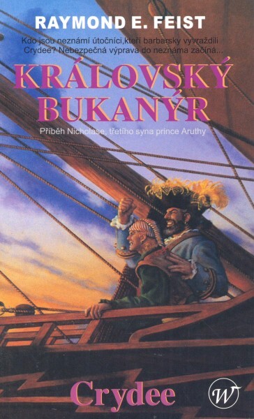 Královský bukanýr. Crydee