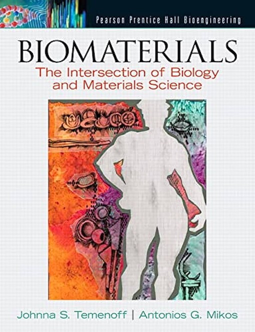 Biomaterials :the intersection of biology and materials science