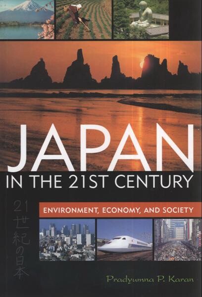 Japan in the 21st century : environment, economy, and society = Nijūisseiki no Nihon