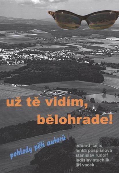 Už tě vidím, Bělohrade! 