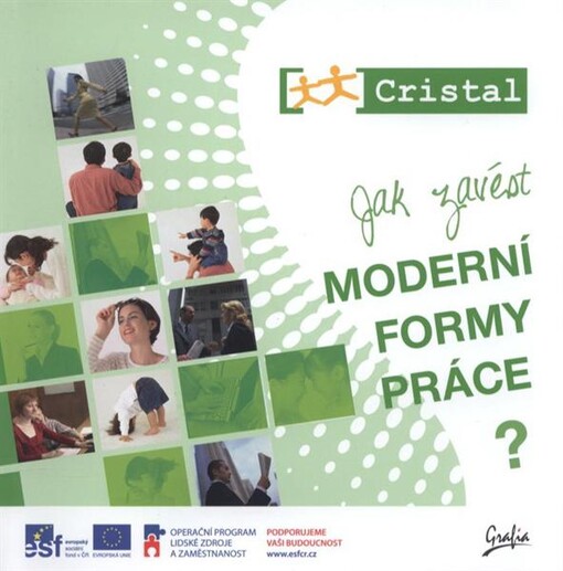 Jak zavést moderní formy práce?