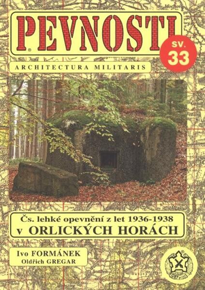 Československé lehké opevnění z let 1936-1938 v Orlických horách