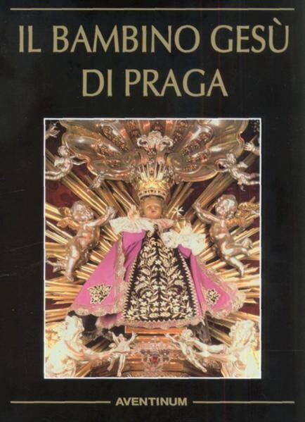 Il Bambino GesĂą di Praga 