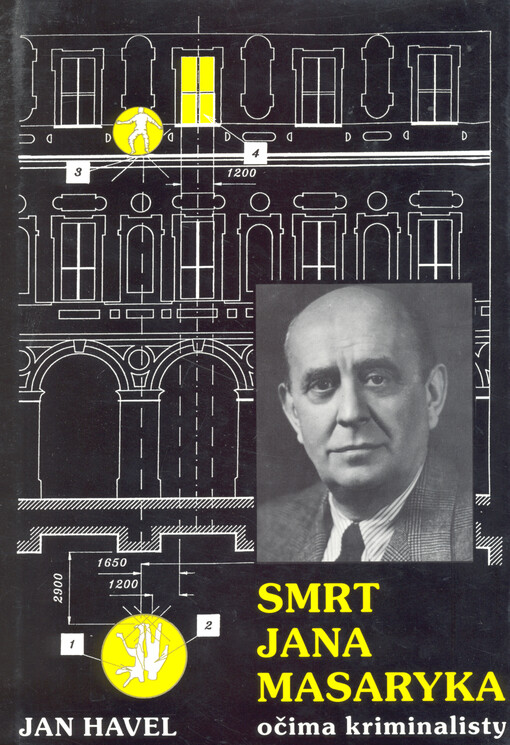 Smrt Jana Masaryka očima kriminalisty: ve stínu úvah a ve světle dokumentů
