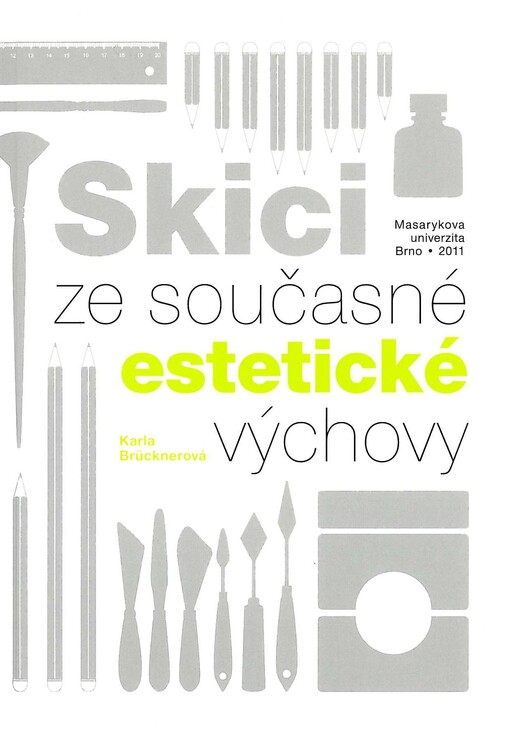 Skici ze současné estetické výchovy