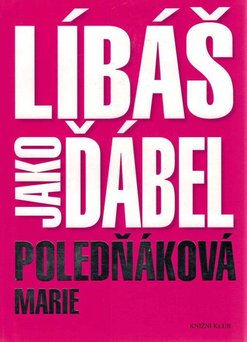 Líbáš jako ďábel