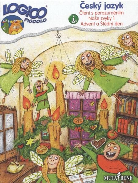 Český jazyk : čtení s porozuměním : naše zvyky 1 - Advent a Štědrý den