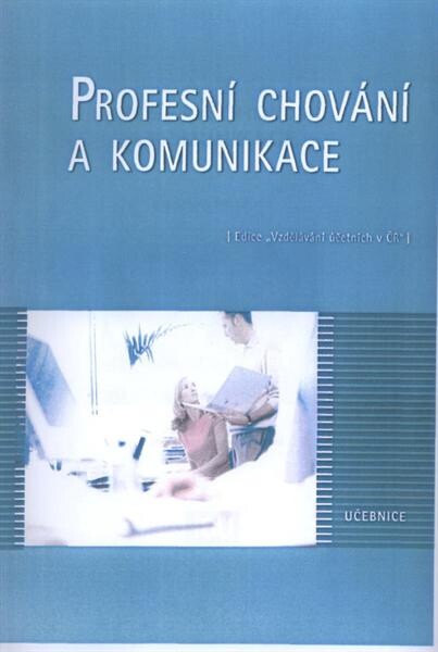 Profesní chování a komunikace