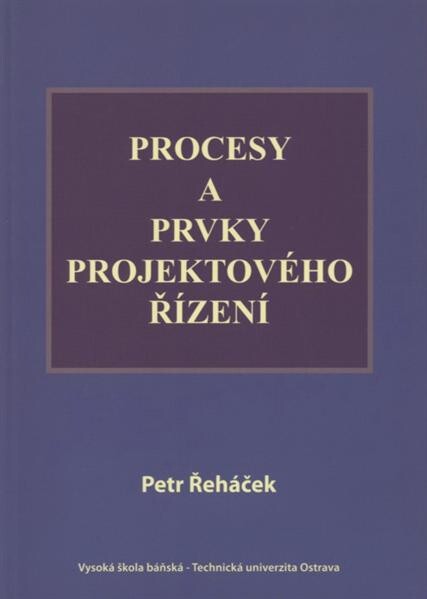 Procesy a prvky projektového řízení