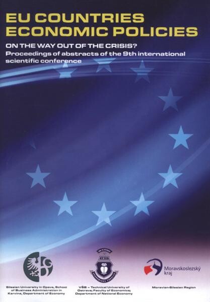 EU Countries Economic Policies: On the Way out of the Crisis? : proceedings of abstracts of the 9th international scientific conference : [7th - 9th September 2011, Dolní Moravice