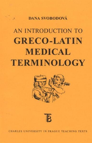 An introduction to Greco-Latin medical terminology