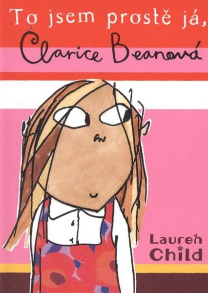 To jsem prostě já, Clarice Beanová