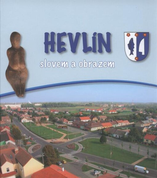 Hevlín slovem a obrazem