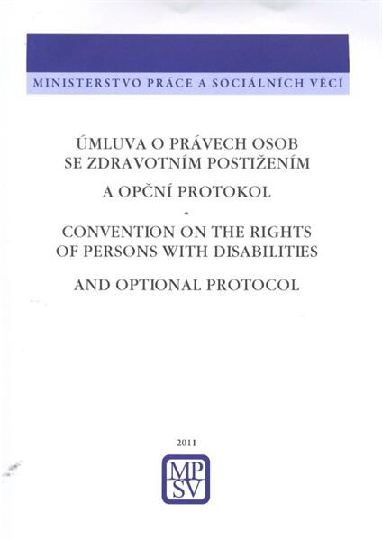Úmluva o právech osob se zdravotním postižením a Opční protokol