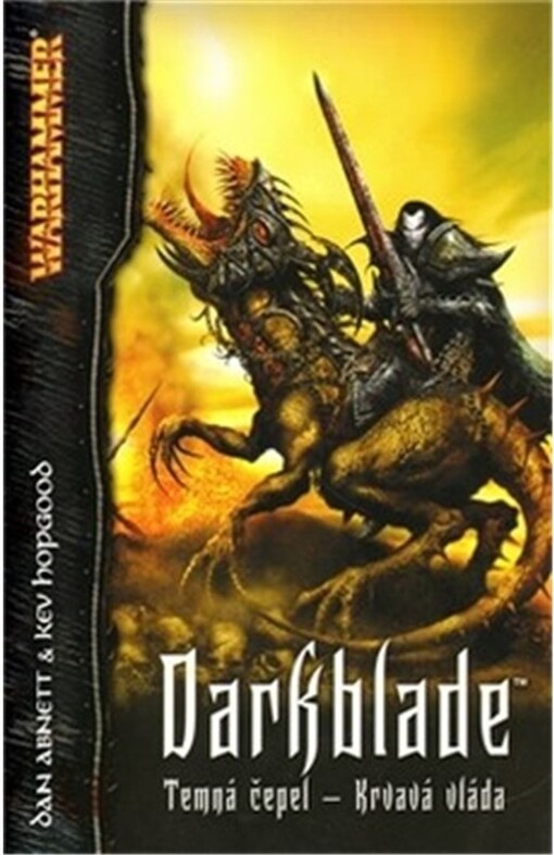 Darkblade : temná čepel - krvavá vláda