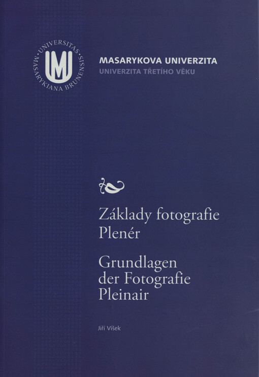 Základy fotografie - Plenér = Grundlagen der Fotografie - Plenair [sic]