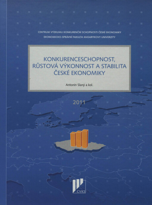 Konkurenceschopnost, růstová výkonnost a stabilita české ekonomiky