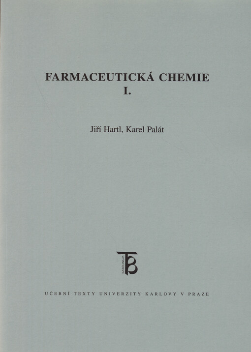 Farmaceutická chemie I.