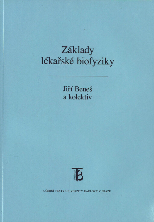 Základy lékařské biofyziky