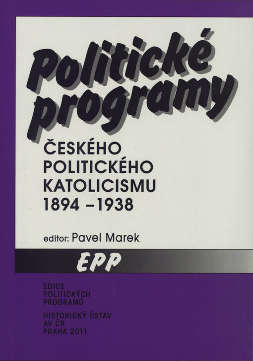 Politické programy českého politického katolicismu 1894-1938