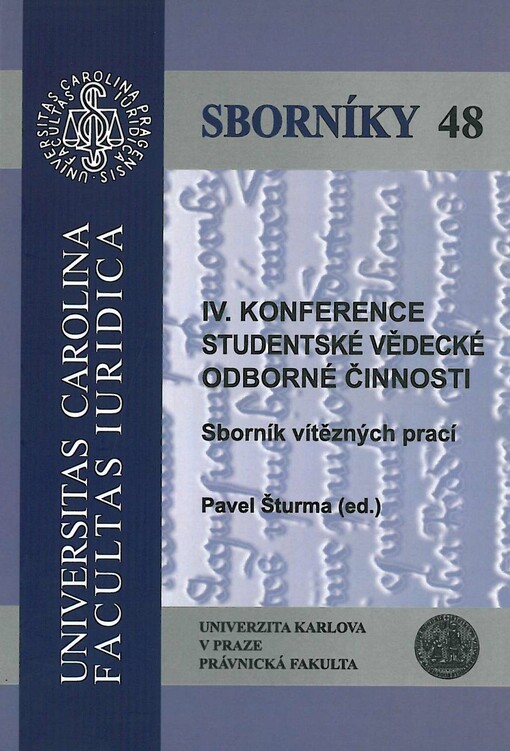 IV. konference studentské vědecké odborné činnosti : sborník vítězných prací
