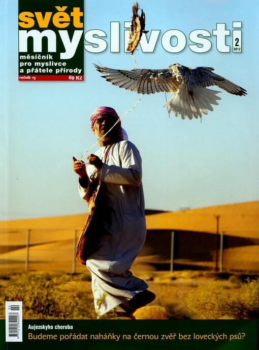 Svět myslivosti : měsíčník pro myslivce a přátele přírody