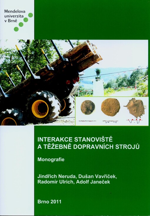 Interakce stanoviště a těžebně dopravních strojů : monografie
