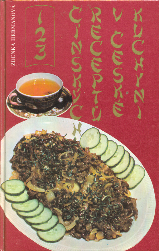 123 čínských receptů v české kuchyni