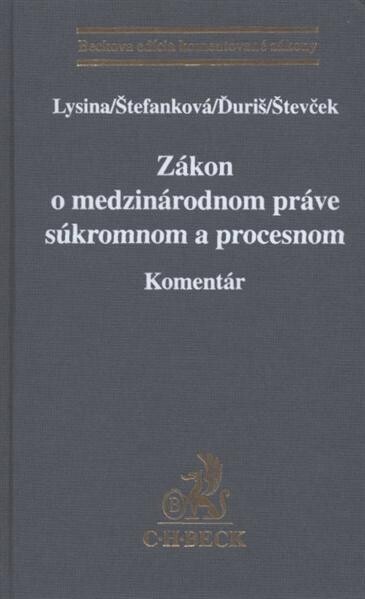 Zákon o medzinárodnom práve súkromnom a procesnom : komentár