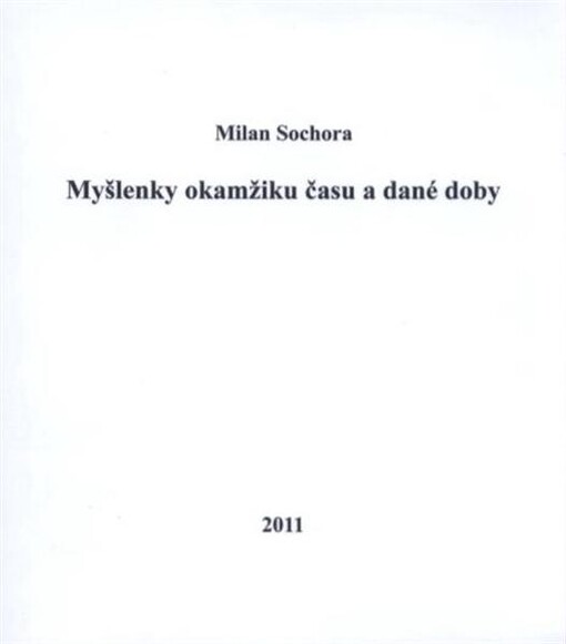 Poezie : myšlenky okamžiku času a dané doby