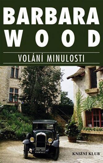 Volání minulosti